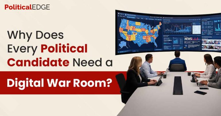 digital war room for political candidate